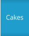 Cakes