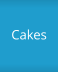 Cakes